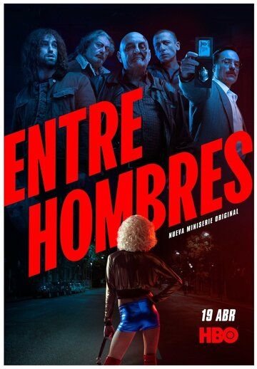 Entre Hombres (2021)